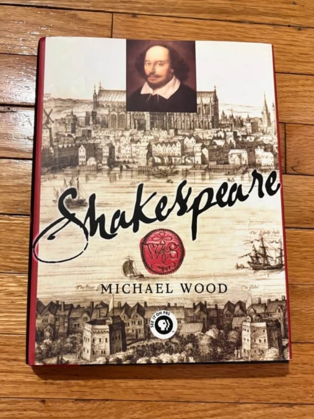 Shakespeare by Michael Wood - Hardcover (Companion to PBS Series)